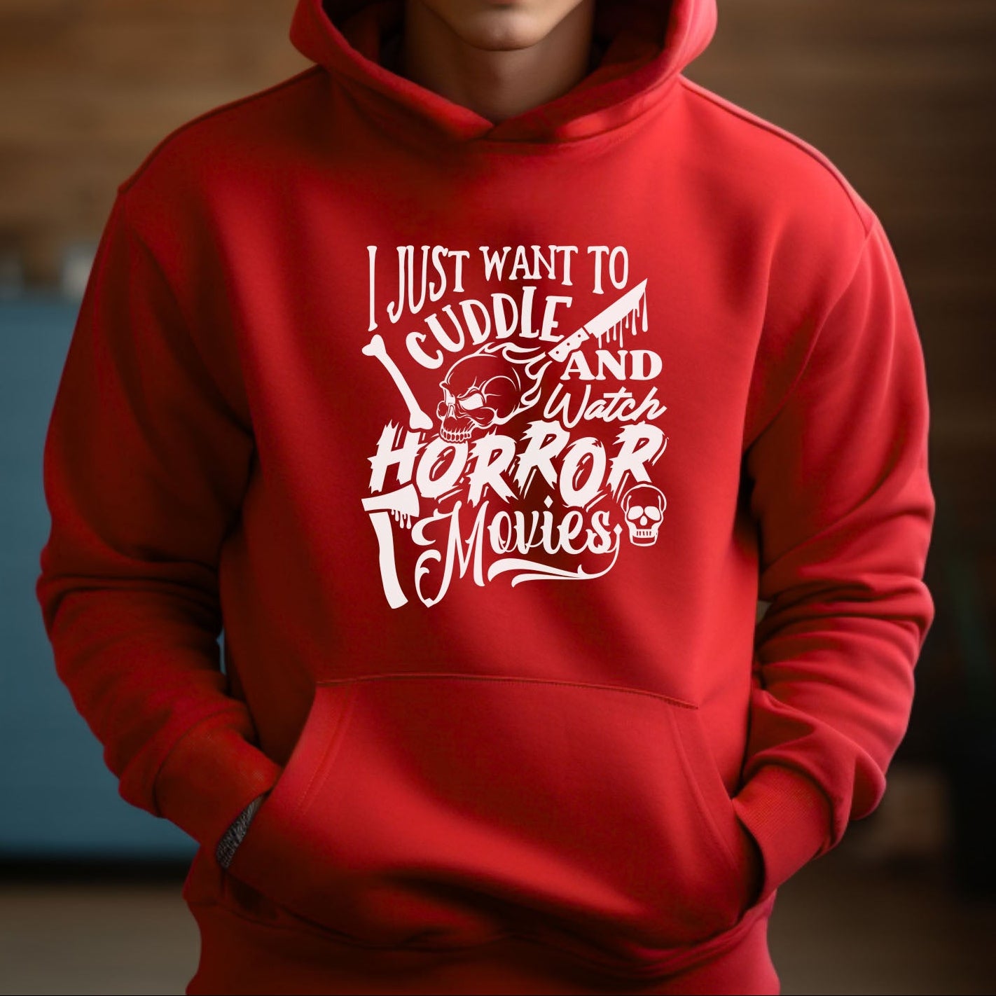 Just Want To Cuddle And Watch Horror Movies