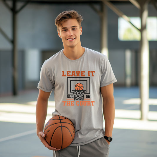 Leave It All On The Court