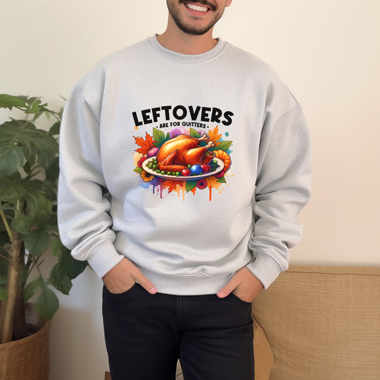 Leftovers Are For Quitters