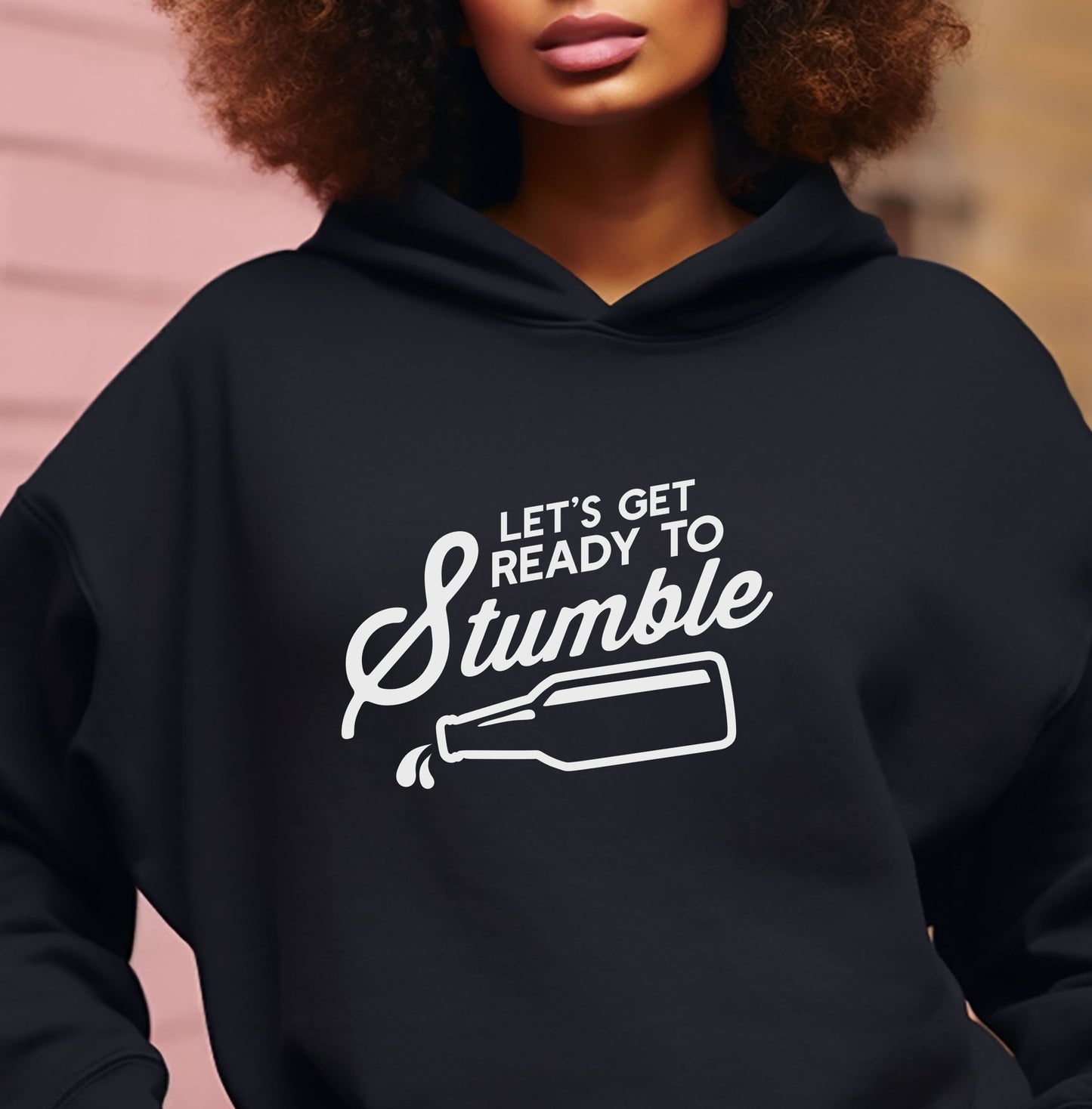 Let's Get Ready To Stumble