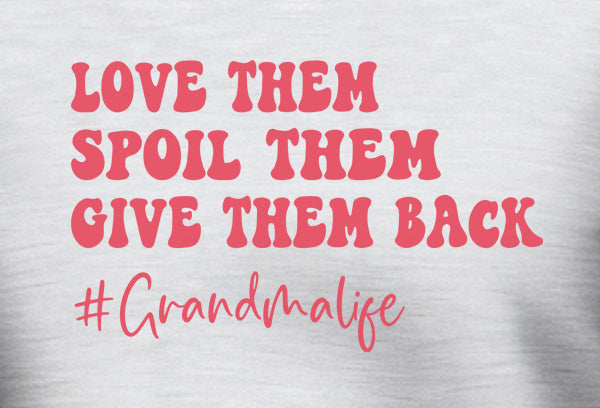 Love Them Spoil Them