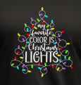 My Favorite Color Is Christmas Lights