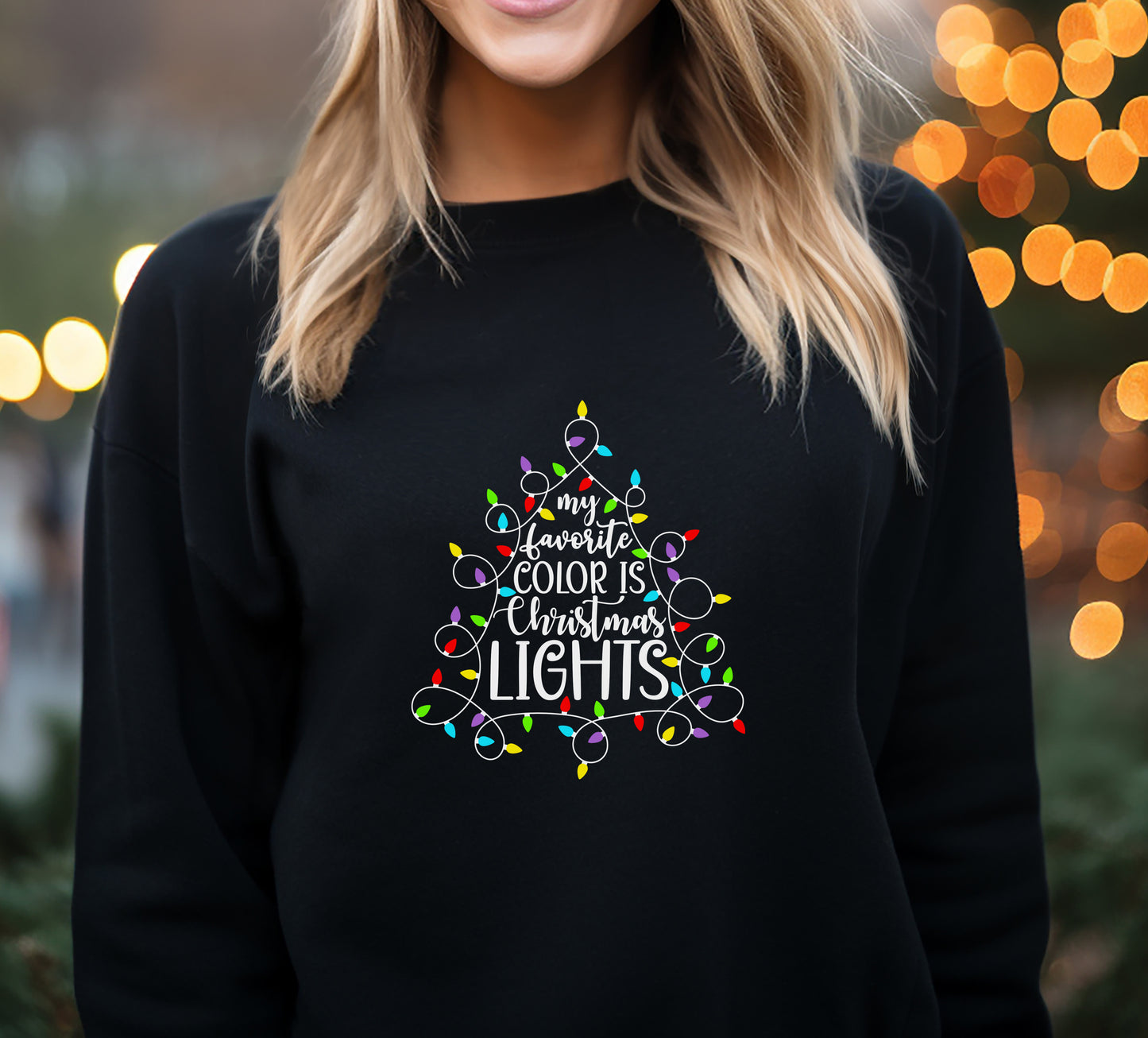 My Favorite Color Is Christmas Lights