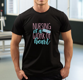 Nursing Is A Work Of Heart