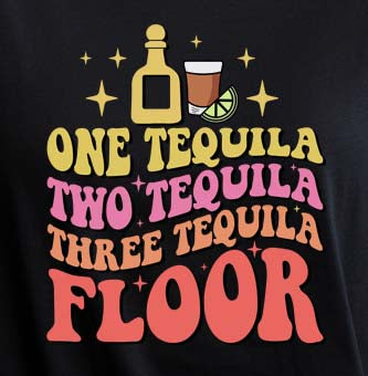 One Tequila Two Tequila