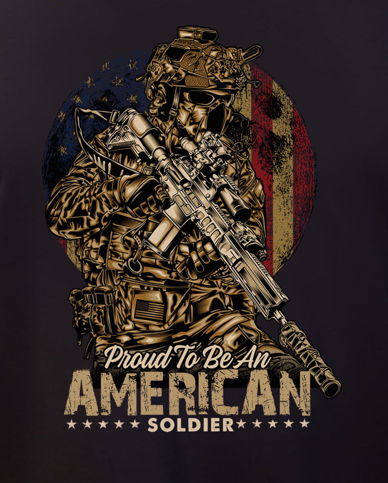 Proud To Be An American Soldier
