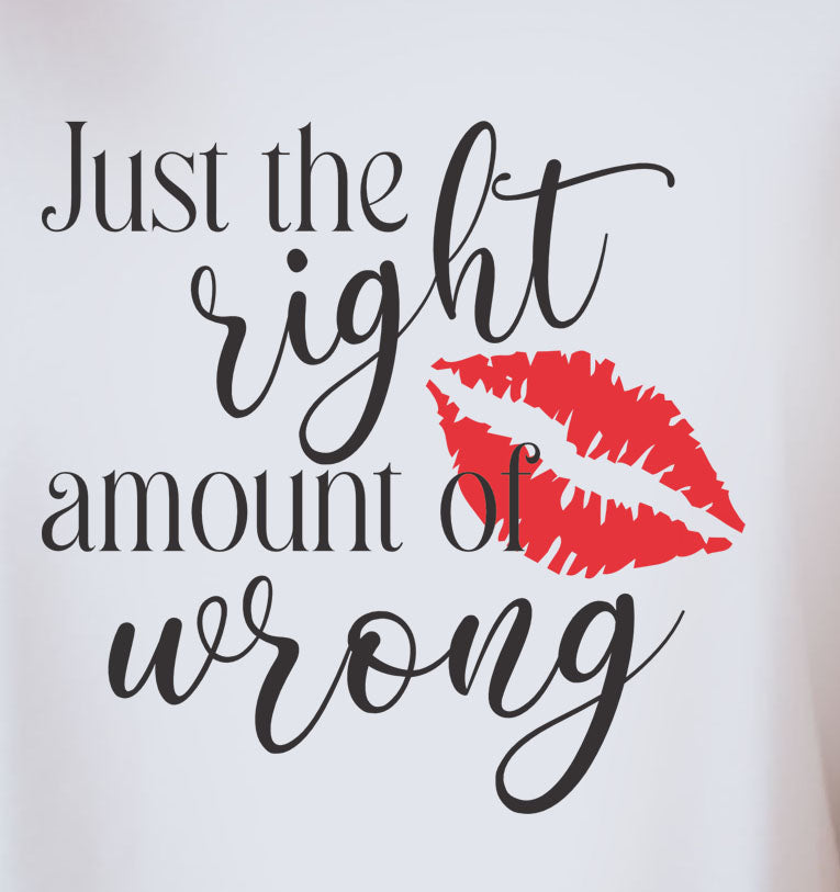 Right Amount Of Wrong