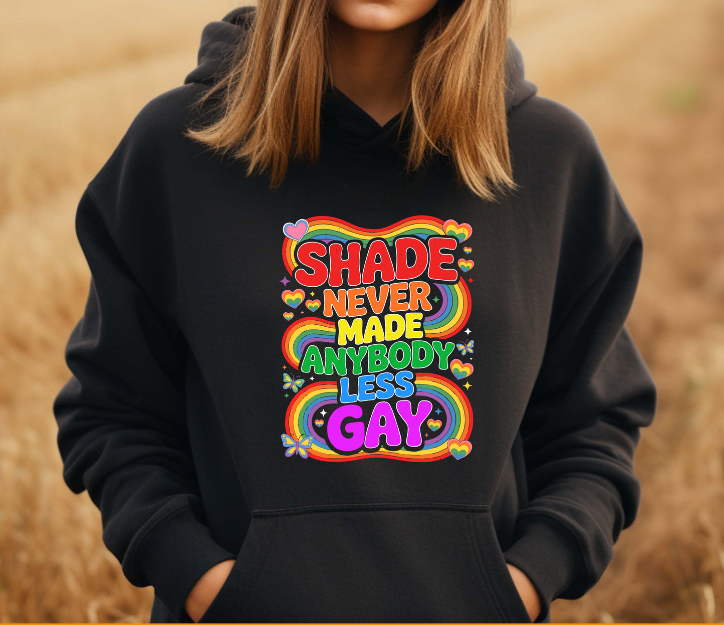 Shade Never Made Anybody Less Gay