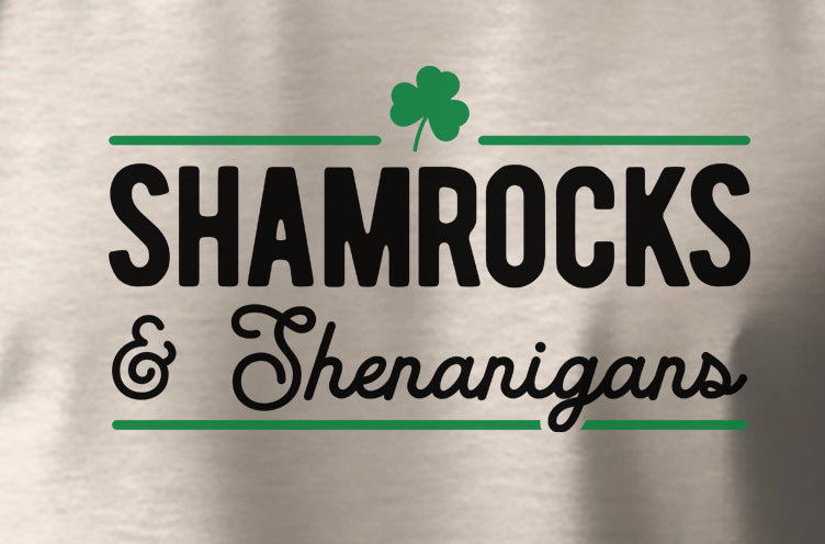 Shamrocks And Shenanigans