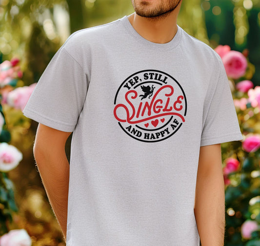 Still Single And Happy AF