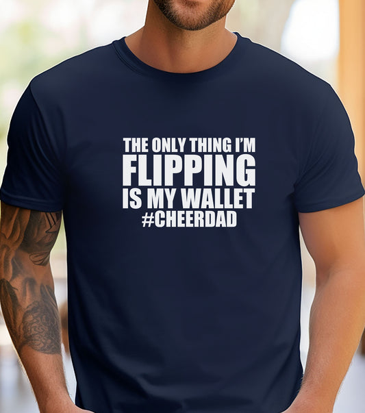 The Only Thing I'm Flipping Is My Wallet