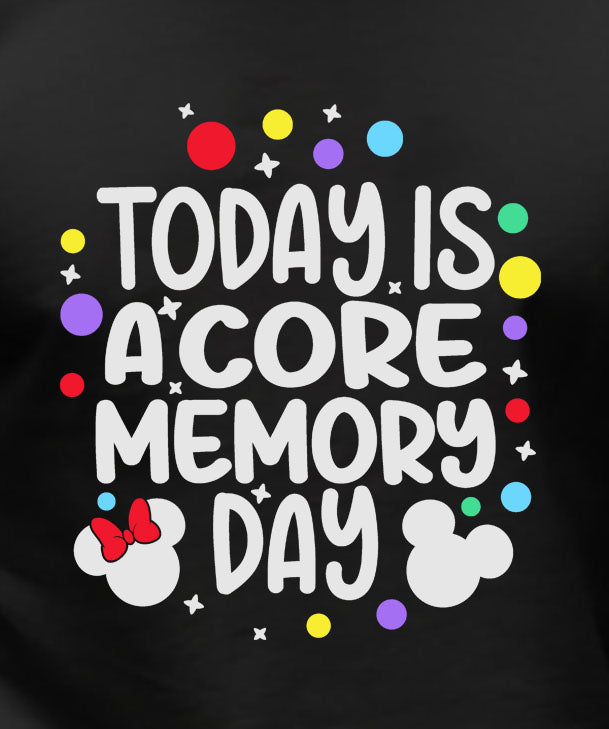 Today Is A Core Memory Day