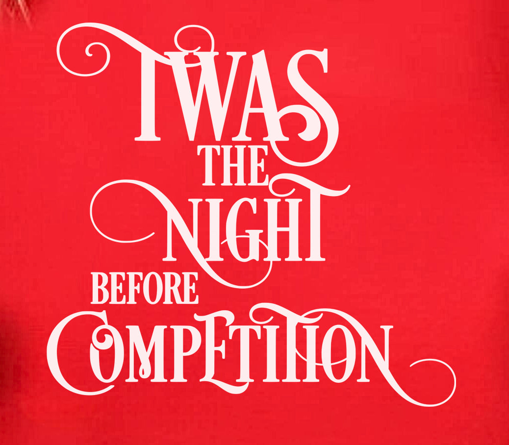 Twas The Night Before Competition