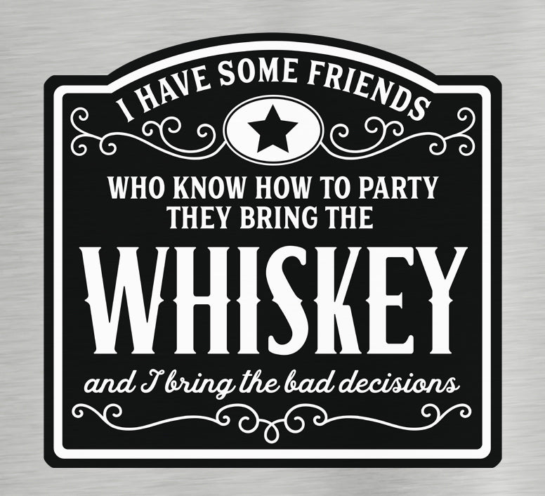 Whiskey Label Bad Decisions