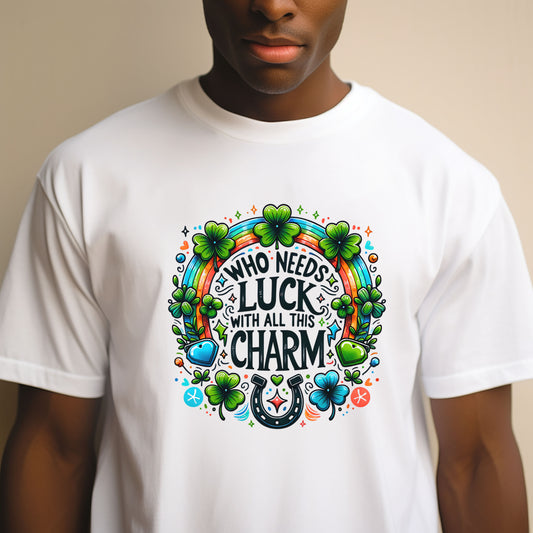 Who Needs Luck With All This Charm