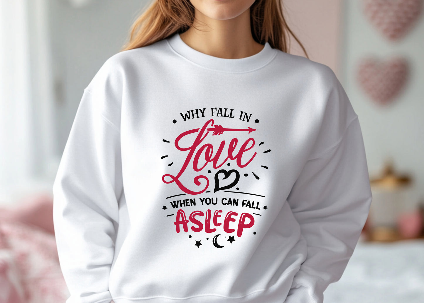 Why Fall In Love If You Can Fall Asleep